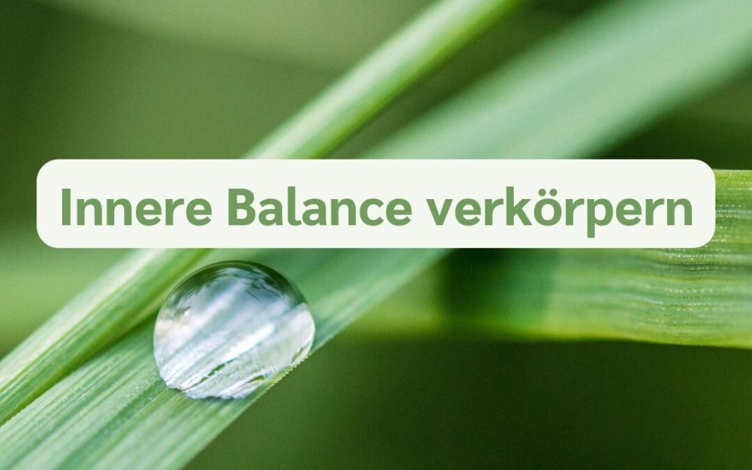 Der inneren Balance auf der Spur