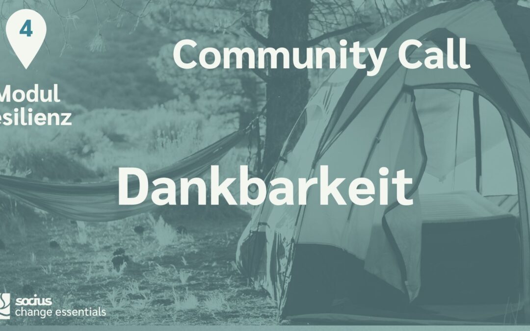 SOCIUS change essentials: Resilienz & Dankbarkeit