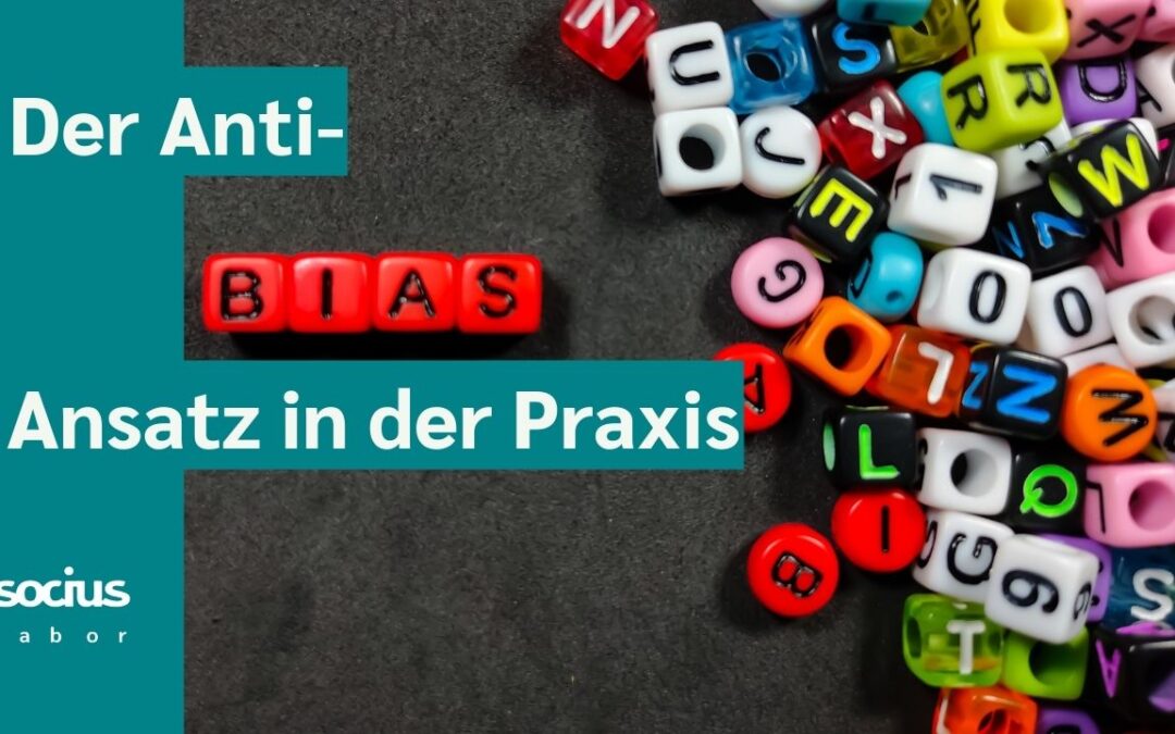 SOCIUS labor online: Anti-Bias in der Praxis